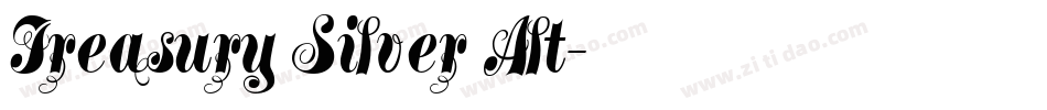 Treasury Silver Alt字体转换